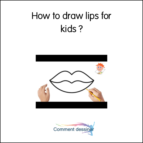 How to draw lips for kids